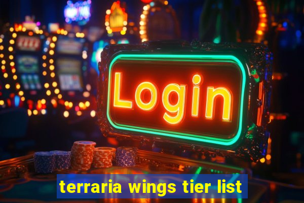 terraria wings tier list